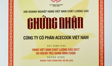 ACECOOK VIETNAM HAS EARNED “HIGH QUALITY VIETNAMESE PRODUCT” AWARD FOR 18 CONSECUTIVE YEARS (1999 – 2017)