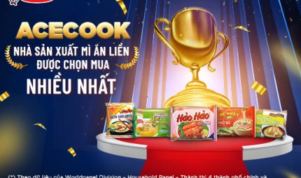 Acecook Việt Nam là “Nhà sản xuất mì ăn liền được chọn mua nhiều nhất”