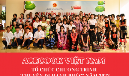 “Chuyến đi Hạnh phúc” Cùng Acecook Việt Nam 2023