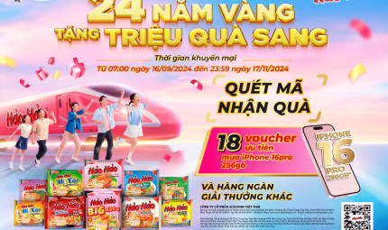 THỂ LỆ CHƯƠNG TRÌNH KHUYẾN MẠI “24 NĂM VÀNG – QUÉT MÃ NHẬN QUÀ”