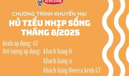 Chương trình khuyến mại Hủ tiếu Nhịp Sống tháng 8.2025